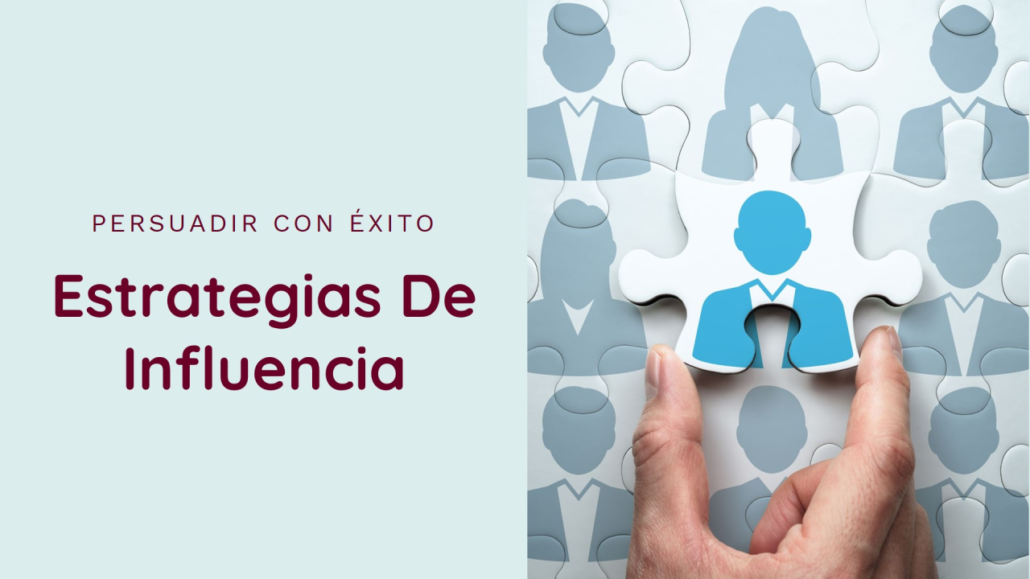 16 estrategias de influencia 1 - Formación Rekapp