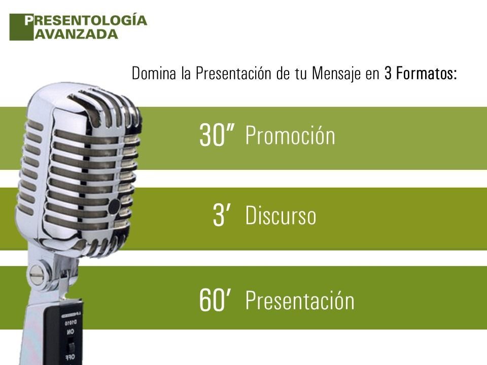 Presentologia Avanzada 3 Formatos - Formación Rekapp