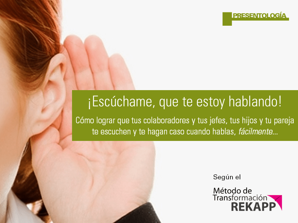 Escuchame que te estoy hablando 1h - Formación Rekapp